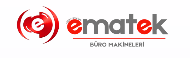 Ematek Büro Makineleri Profesyonel Teknik Servis: İşiniz Asla Yarım Kalmasın